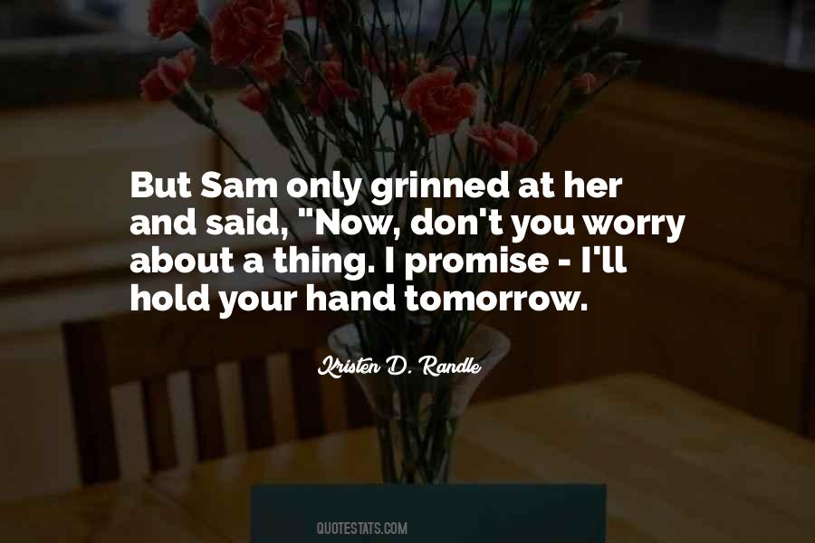Hand Promise Quotes #937868