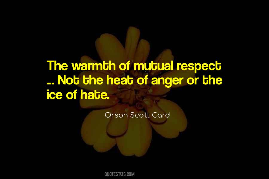 Heat Of Anger Quotes #343121