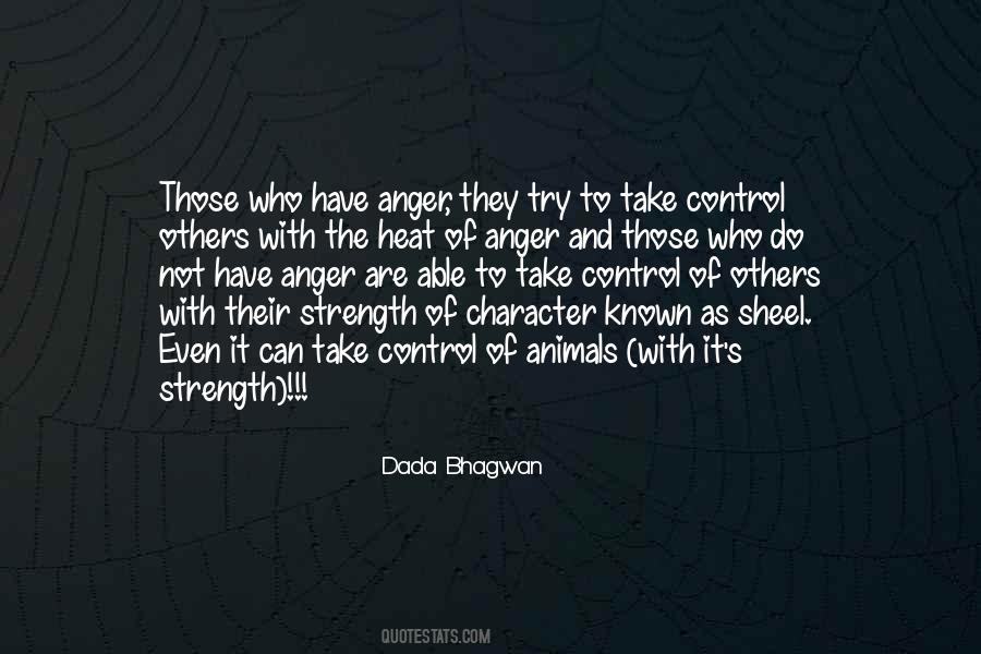 Heat Of Anger Quotes #751802