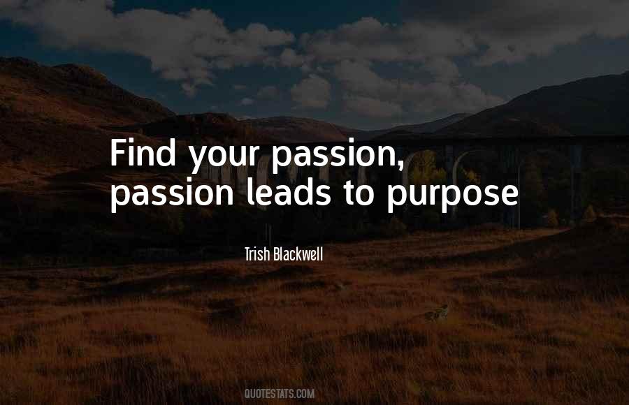 Find Purpose Quotes #1109255