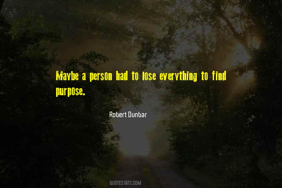 Find Purpose Quotes #411274