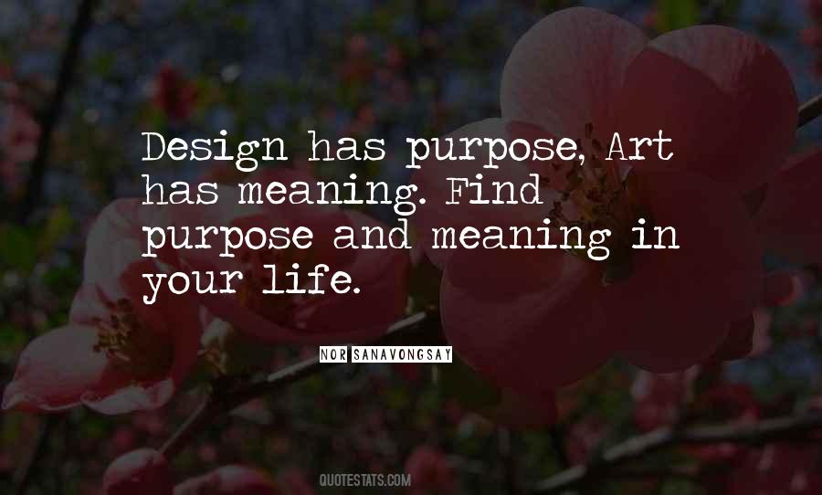 Find Purpose Quotes #923453