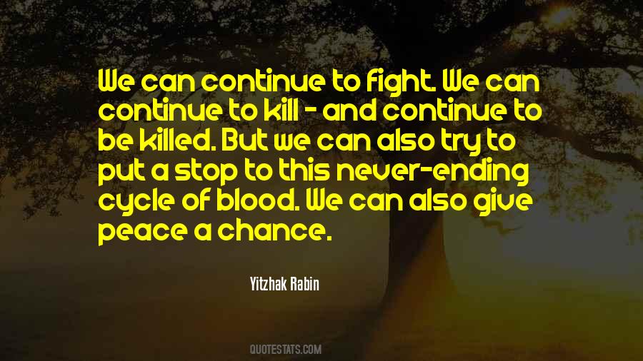 Never Be Peace Quotes #355854