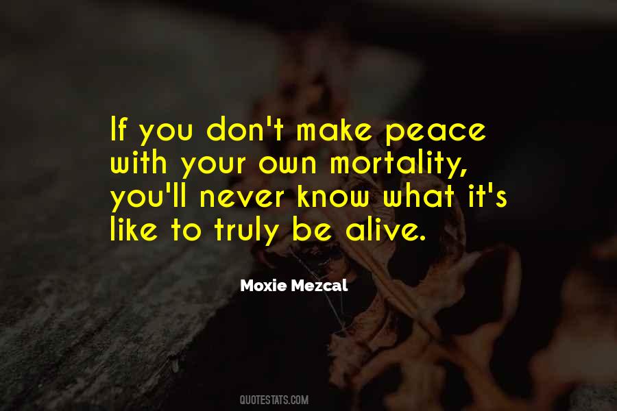 Never Be Peace Quotes #449810