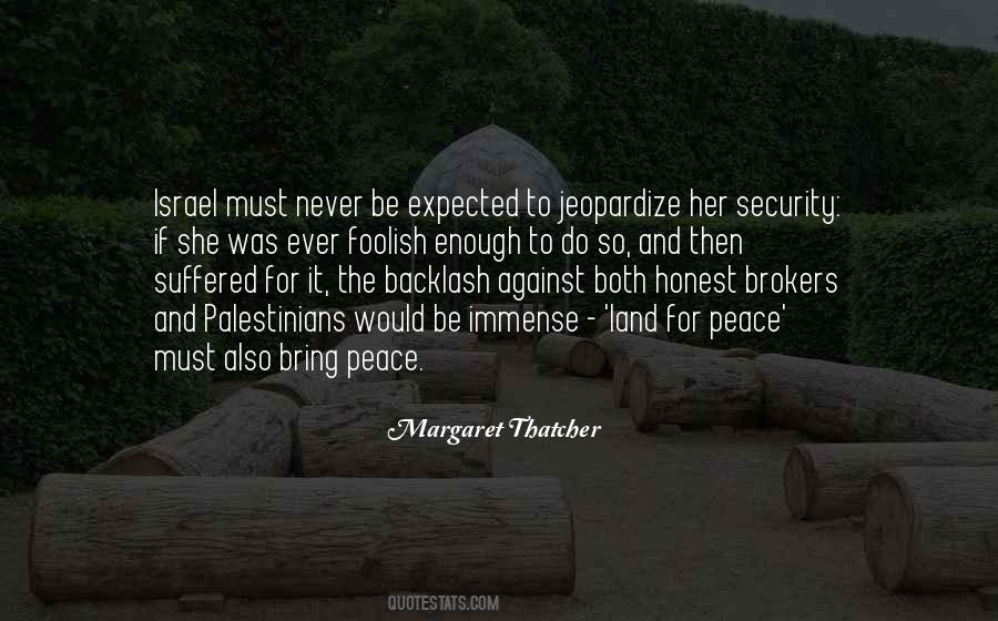 Never Be Peace Quotes #507595