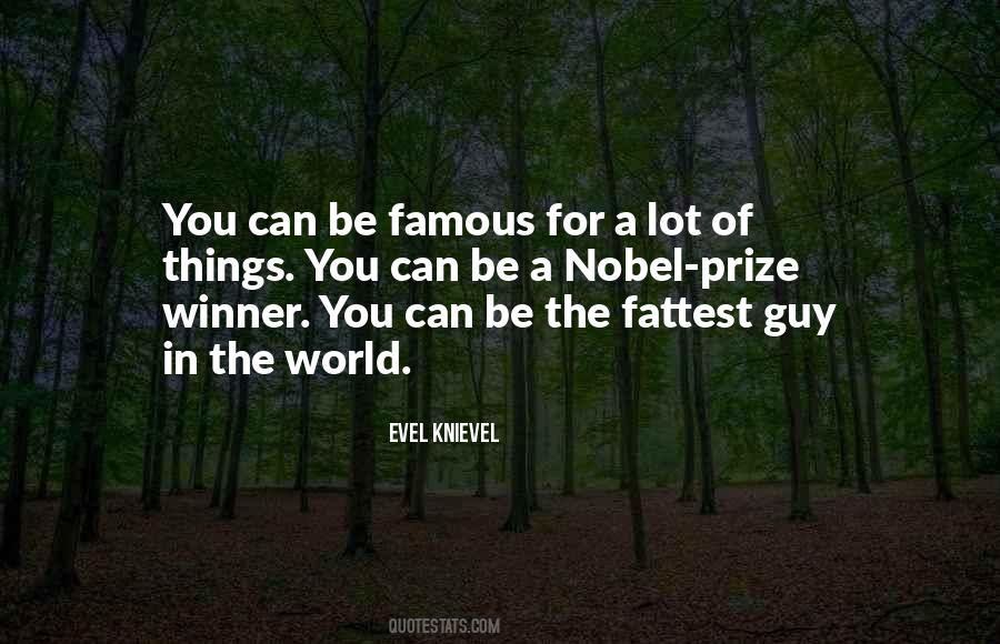 Famous Nobel Prize Quotes #596977