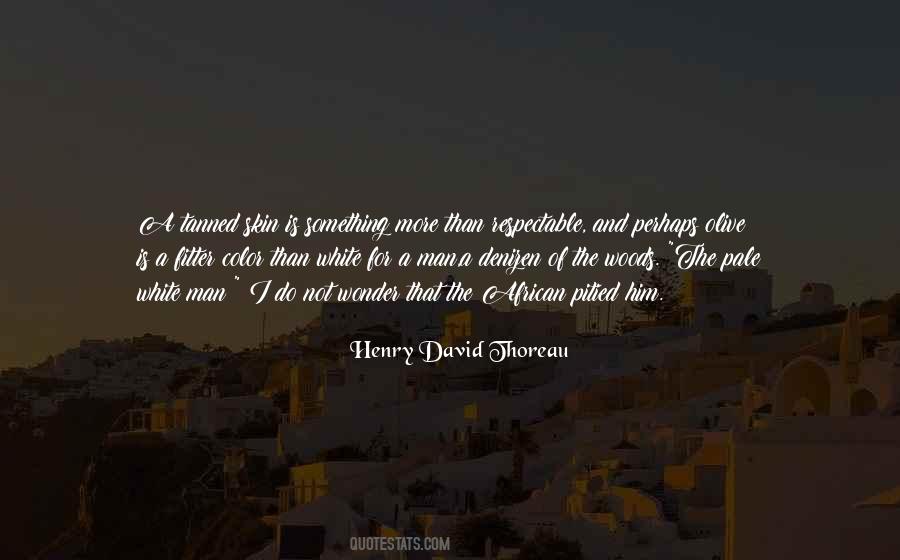 Thoreau Woods Quotes #1346106