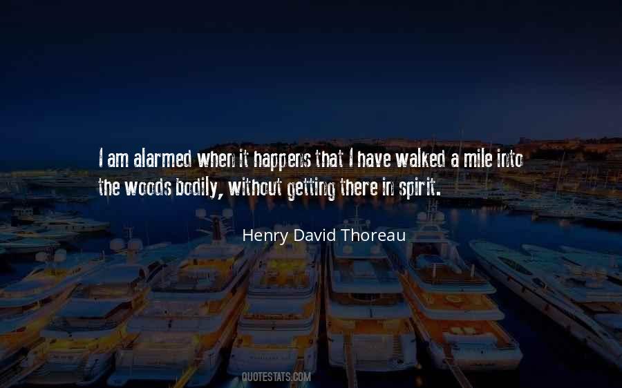 Thoreau Woods Quotes #1454306