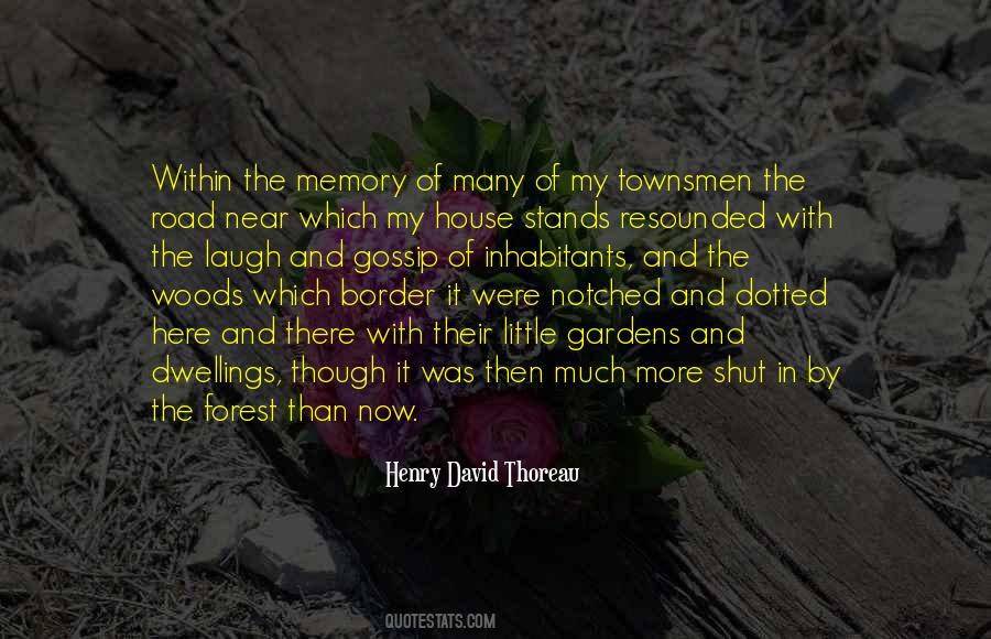 Thoreau Woods Quotes #1458553
