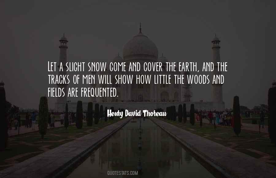 Thoreau Woods Quotes #180480