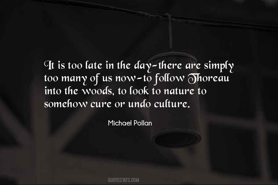 Thoreau Woods Quotes #80634