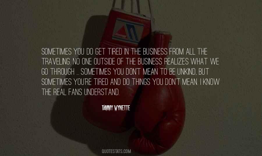 Things We Go Through Quotes #707439