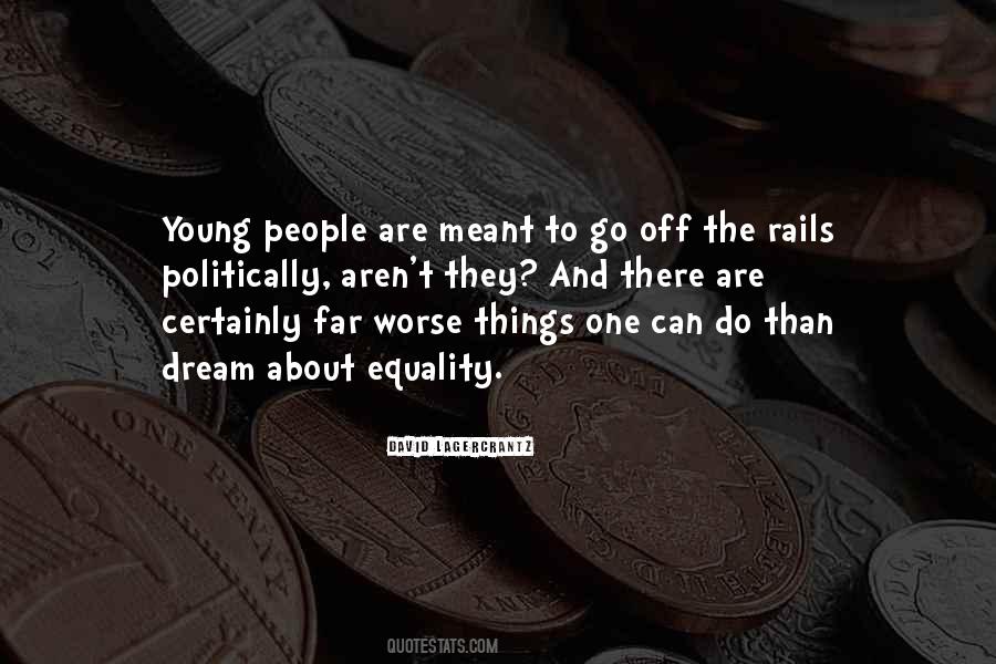 Go Off The Rails Quotes #1532852
