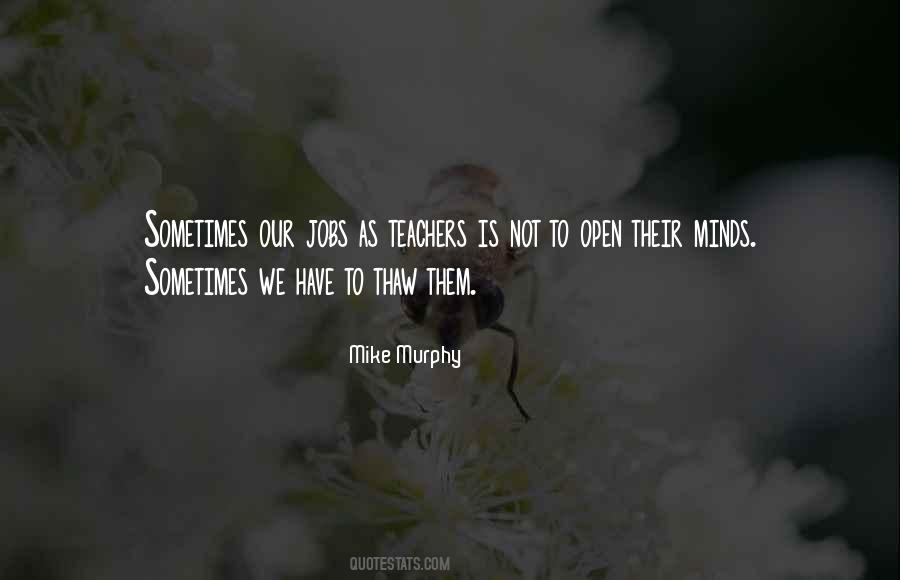 Open Their Minds Quotes #1206265
