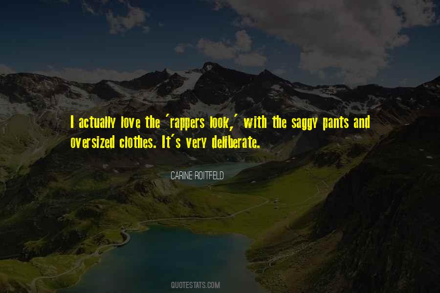 I Love Clothes Quotes #286001