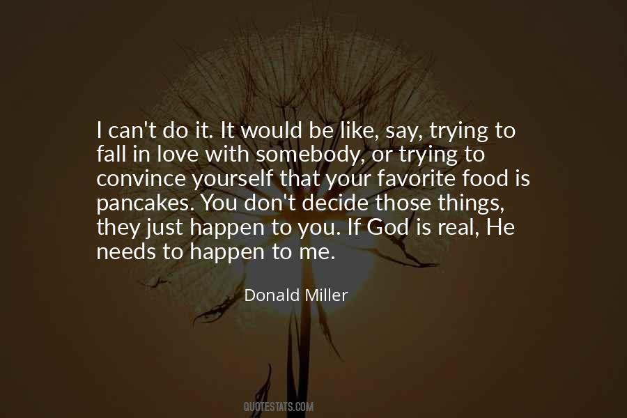 You Can Do It Yourself Quotes #1251888