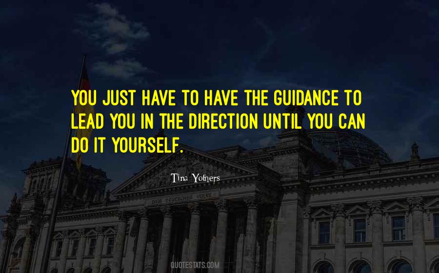 You Can Do It Yourself Quotes #1709083