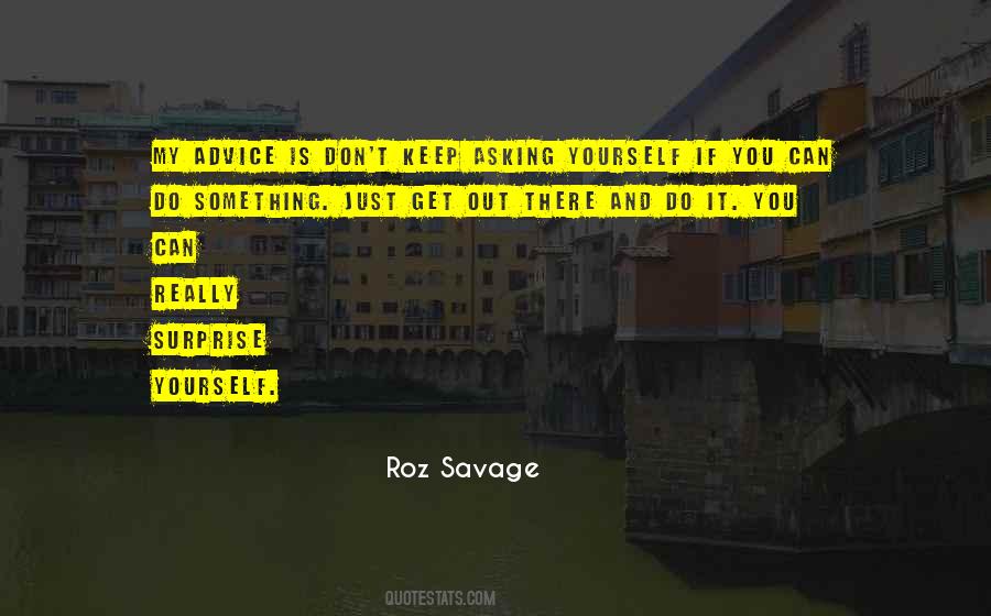 You Can Do It Yourself Quotes #473477