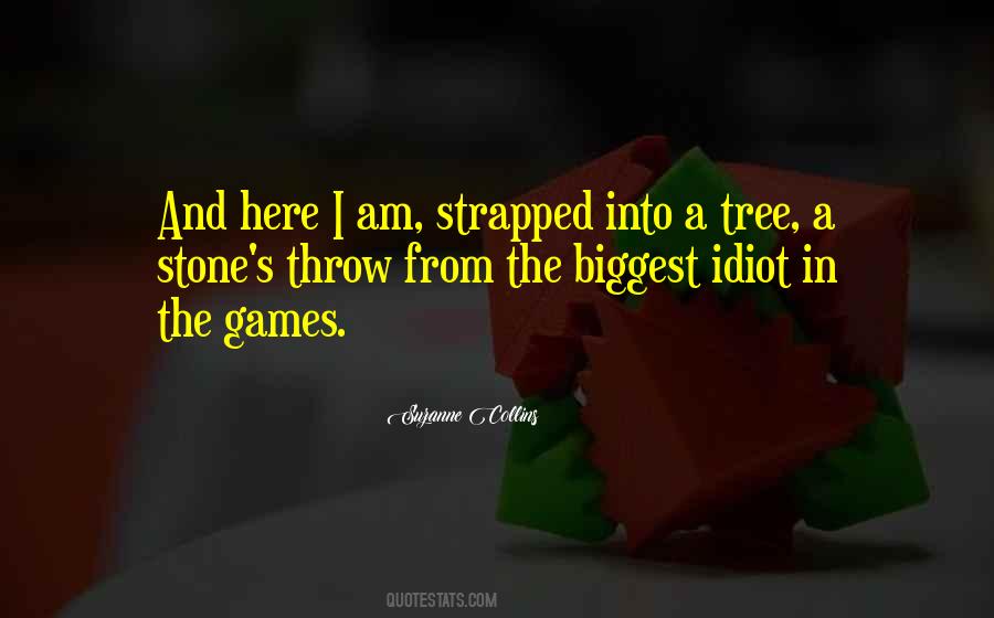 I Am A Tree Quotes #1023850