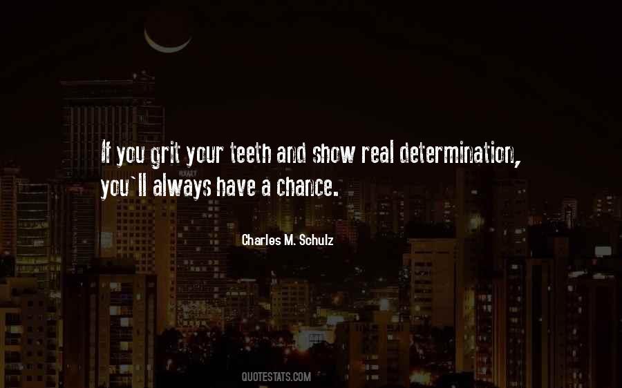 Show Your Teeth Quotes #1320887