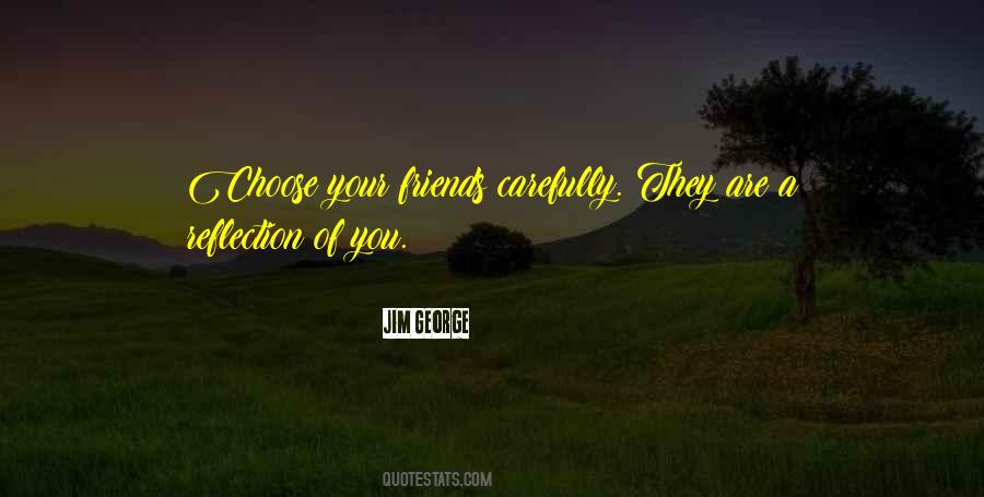 Friends Reflection Quotes #78911