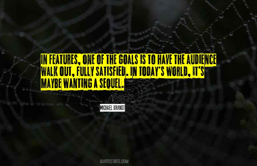 Still Not Satisfied Quotes #54388