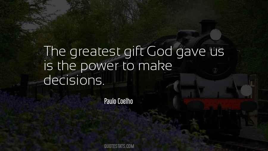 Greatest Gift From God Quotes #777128