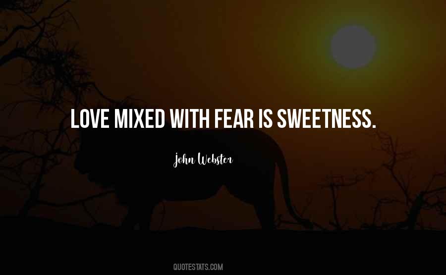 Sweetness Love Quotes #129401