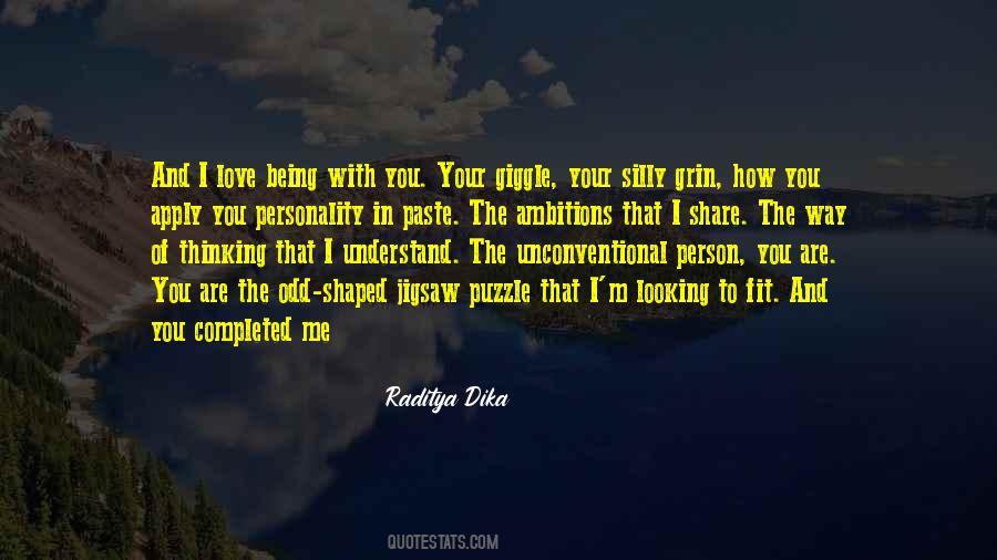 I Love Being Silly With You Quotes #1001101