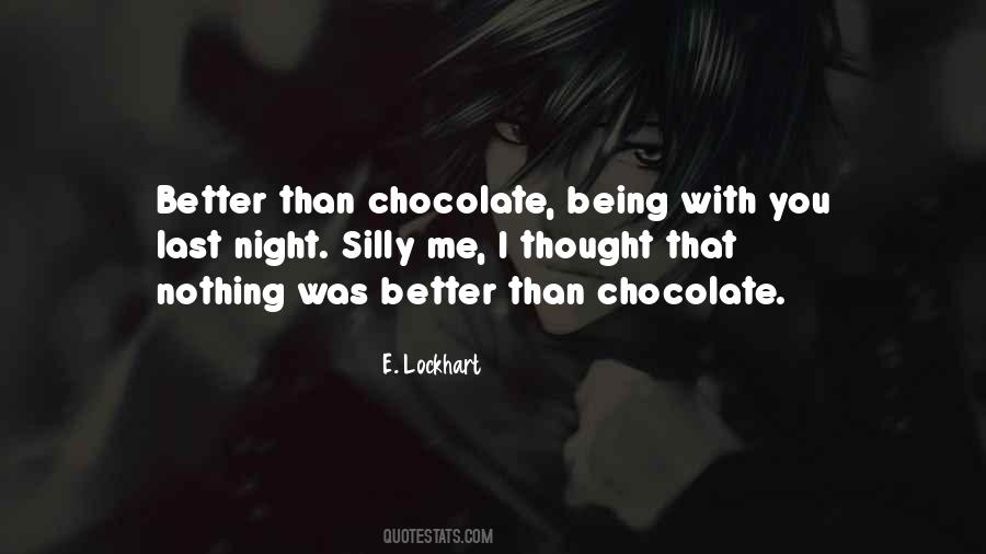 I Love Being Silly With You Quotes #965288