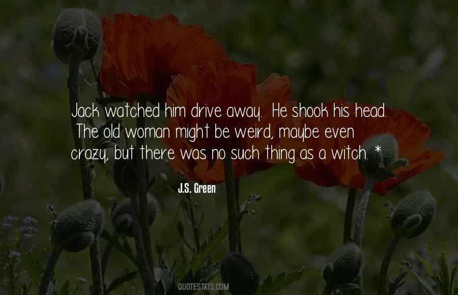 Witch Woman Quotes #1689476