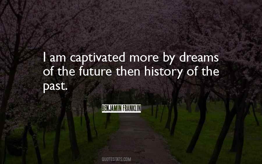 Quotes About History Future #316111