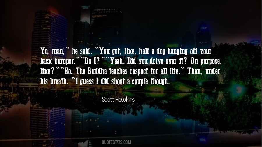 Respect Buddha Quotes #1781091
