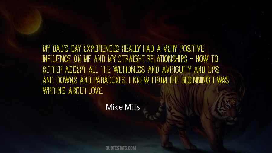 Relationships And Experiences Quotes #748048