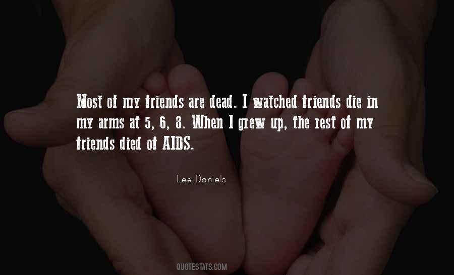 Friends Died Quotes #1262212