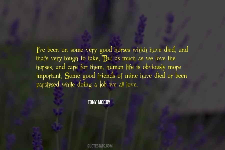 Friends Died Quotes #1877611