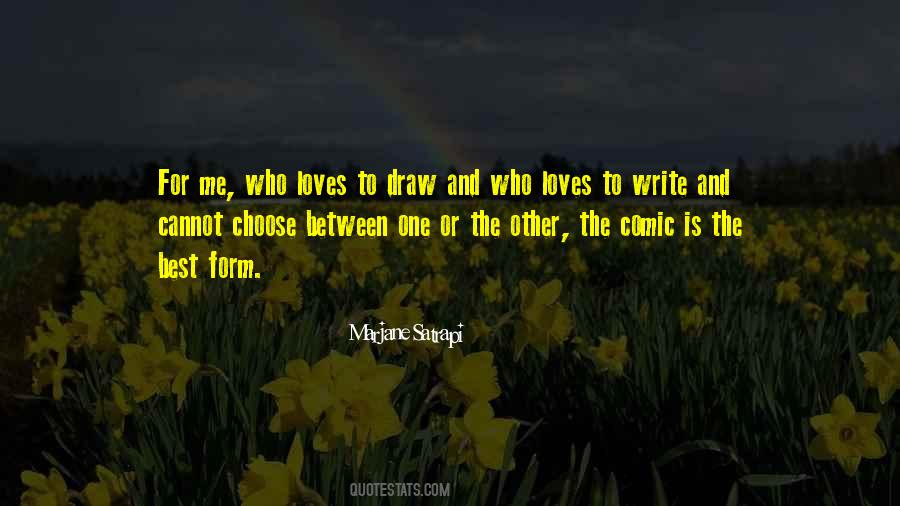 One Who Loves Us Quotes #13034