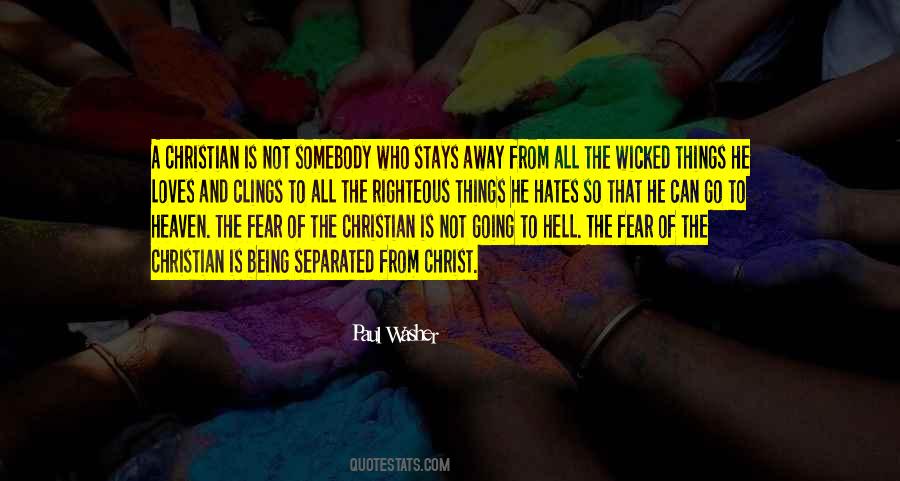 One Who Loves Us Quotes #19576