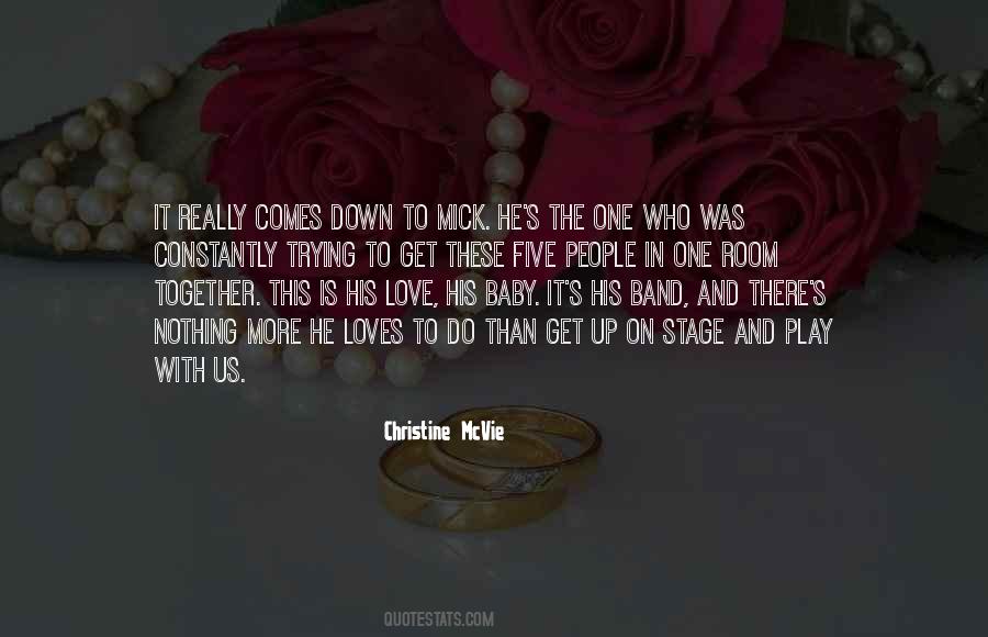 One Who Loves Us Quotes #772357
