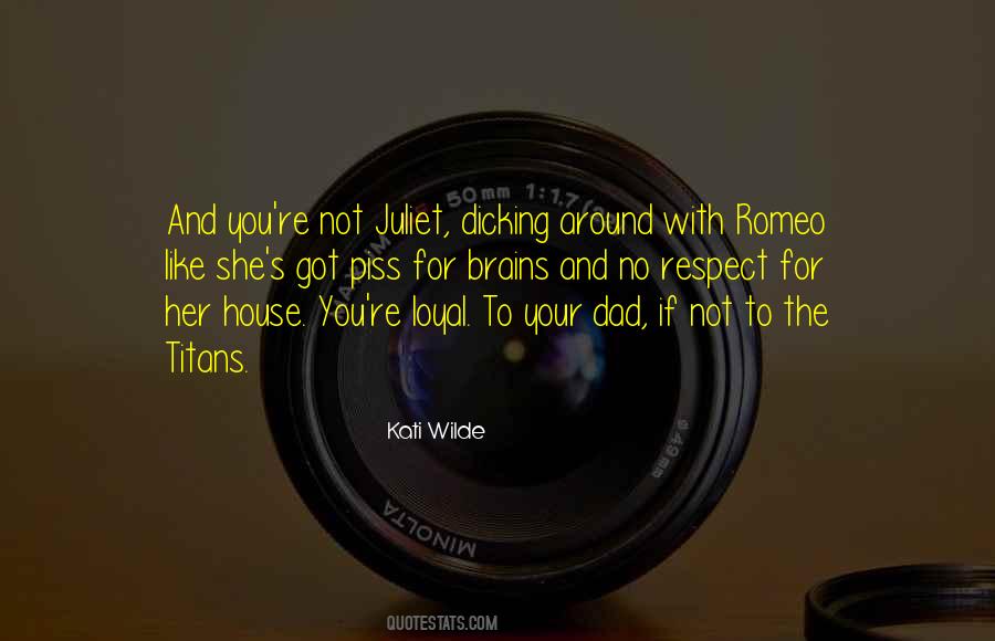 Respect Dad Quotes #583014