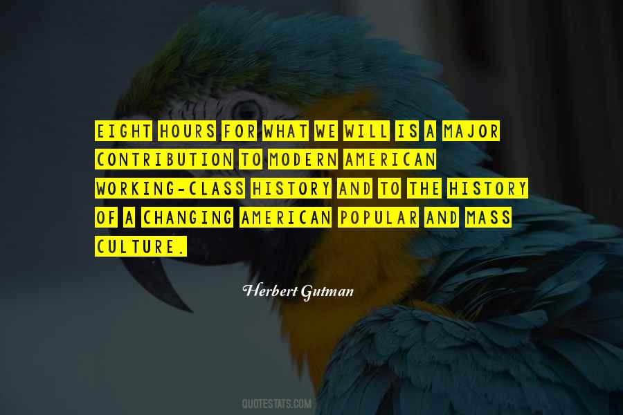 Quotes About History Changing #1239366