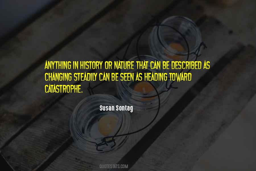 Quotes About History Changing #1337464