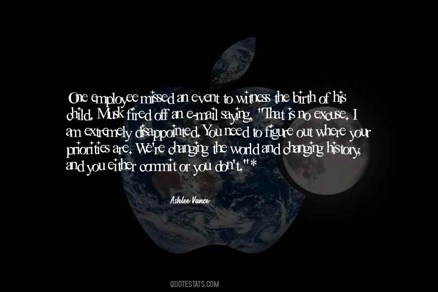 Quotes About History Changing #1702499