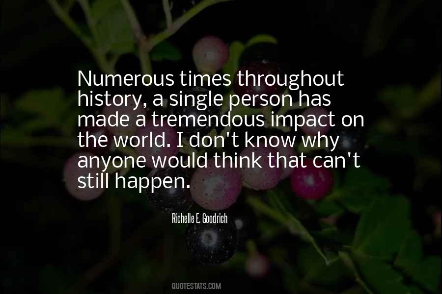 Quotes About History Changing #993433