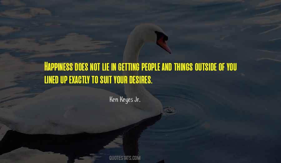 Desire Happiness Quotes #1207086