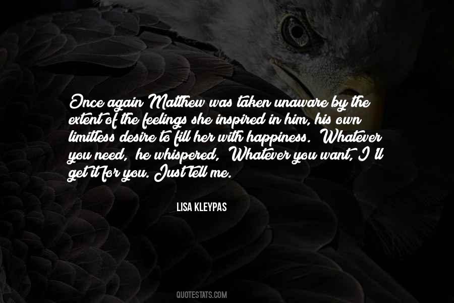 Desire Happiness Quotes #165313