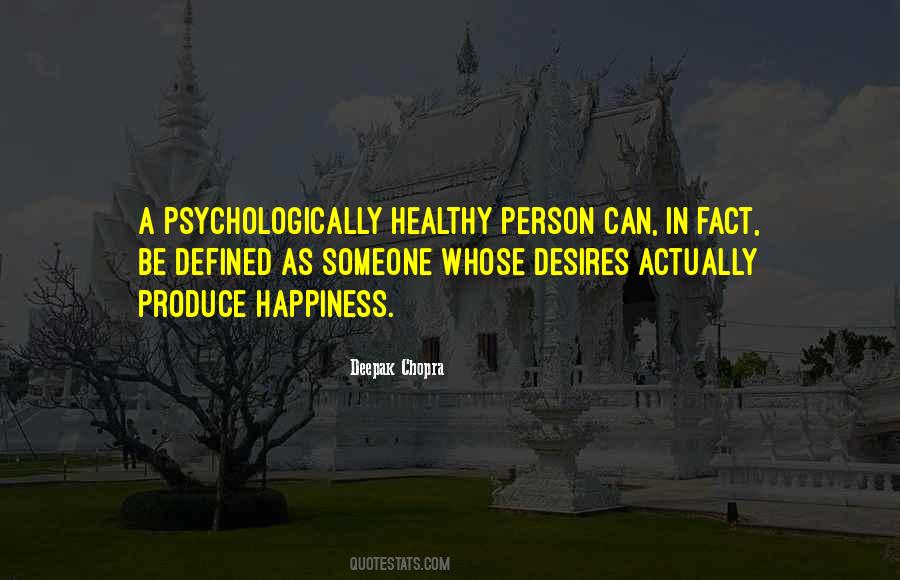 Desire Happiness Quotes #1745428