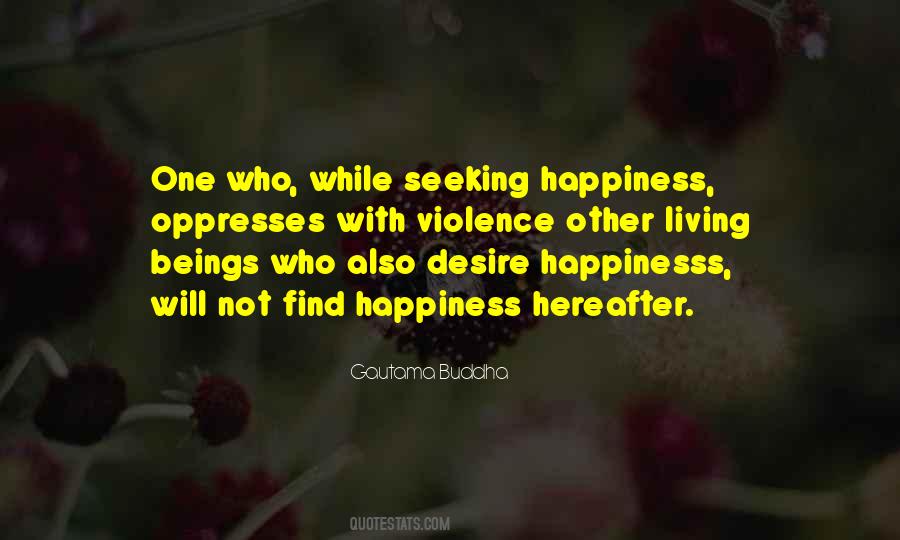 Desire Happiness Quotes #1787480