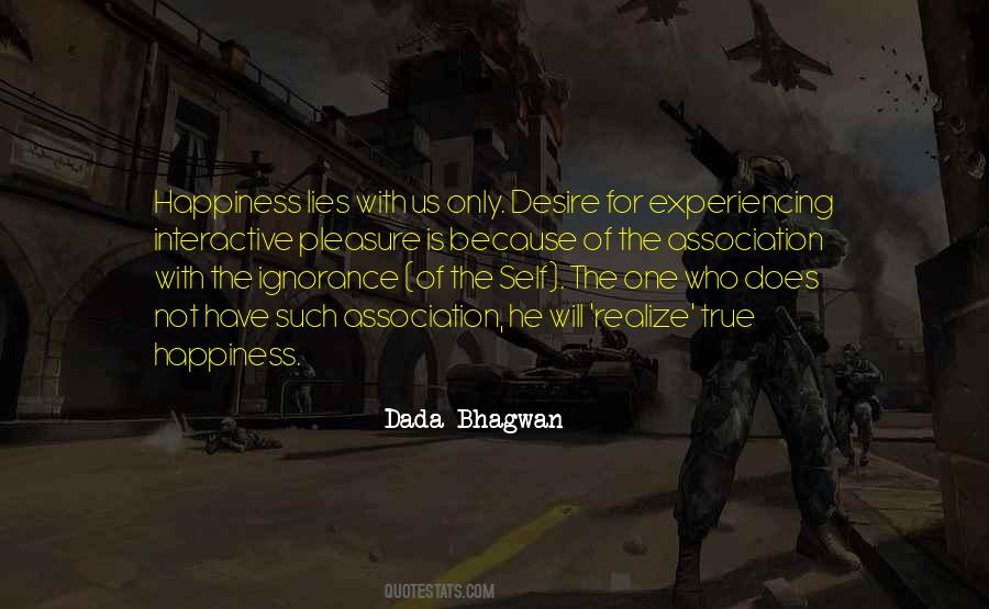 Desire Happiness Quotes #411974