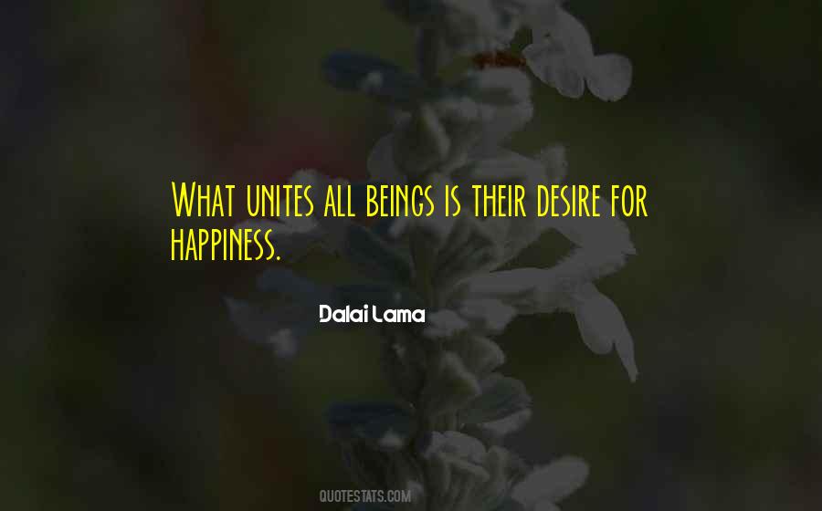 Desire Happiness Quotes #560574